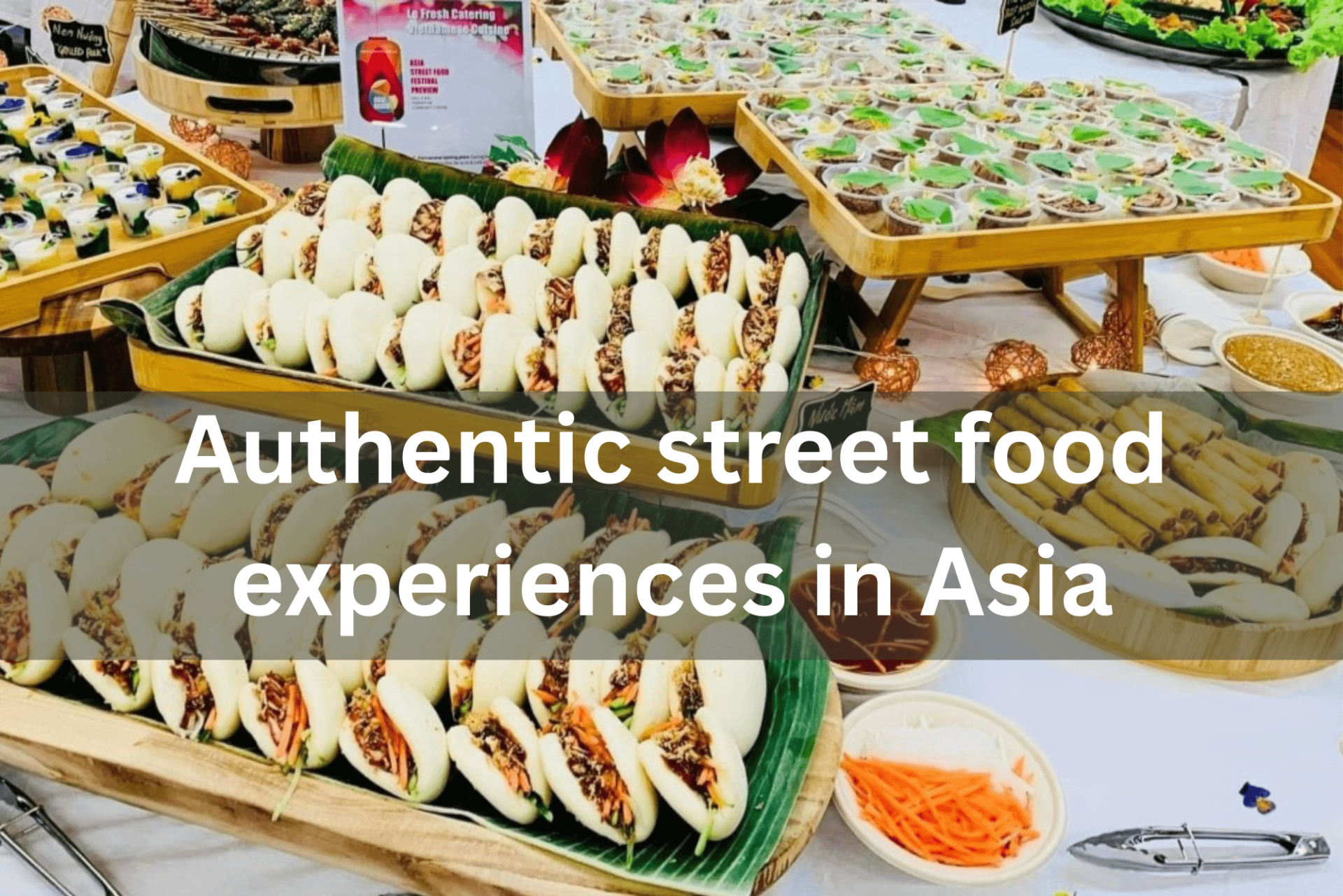Authentic street food experiences in Asia