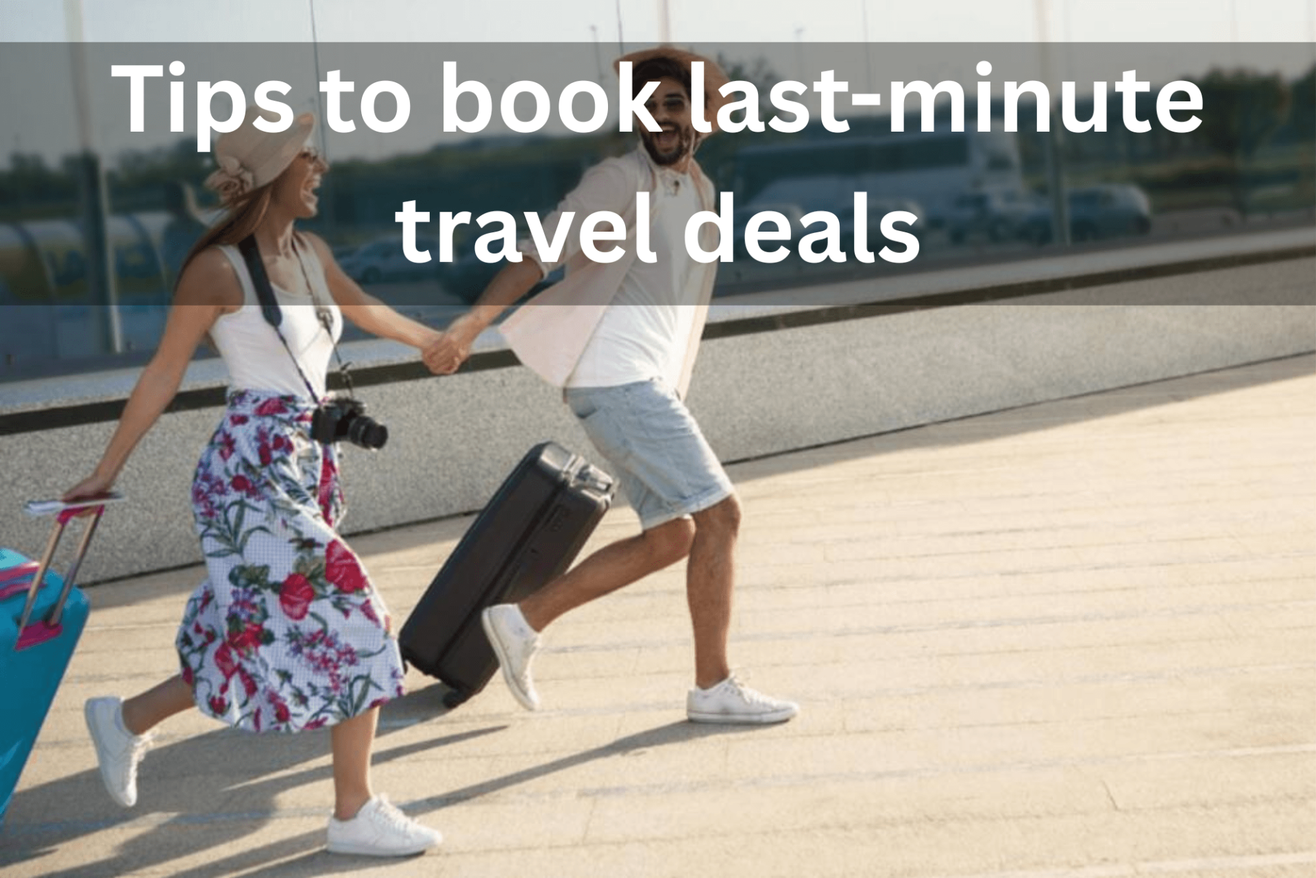 book last-minute travel deals