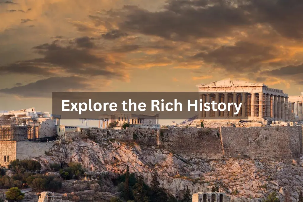 Explore the Rich History